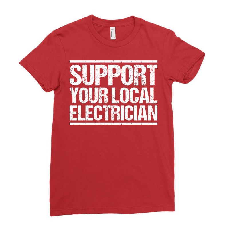 Electrician Lineman Wireman Electronics Technician Ladies Fitted T-Shirt by nehamafayedhy | Artistshot