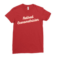 Retired Econometrician Red Ladies Fitted T-shirt | Artistshot