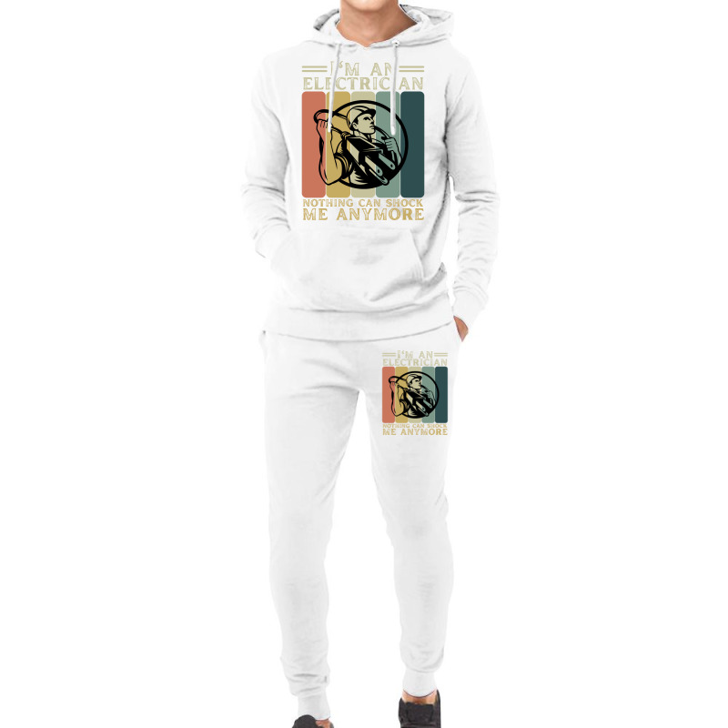 Im An Electrician Nothing Can Shock Me Anymore Quo Hoodie & Jogger Set | Artistshot