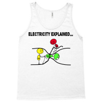 Electrician Joke Cute Gift Electricity Science Ner Tank Top | Artistshot