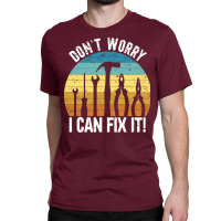 I Can Fix It Green Classic T-shirt | Artistshot