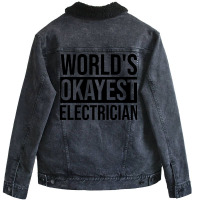 Electrician Quote Unisex Sherpa-lined Denim Jacket | Artistshot