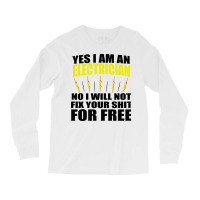 Yes I Am Electrician Nostalgia Long Sleeve Shirts | Artistshot