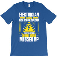 Electrician Lineman Wireman Electronics Technician T-shirt | Artistshot