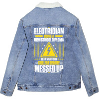 Electrician Lineman Wireman Electronics Technician Unisex Sherpa-lined Denim Jacket | Artistshot