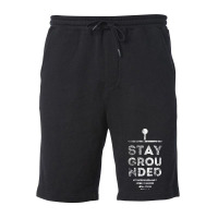 Stay Grounded Electrician Funny Gift Fleece Short | Artistshot