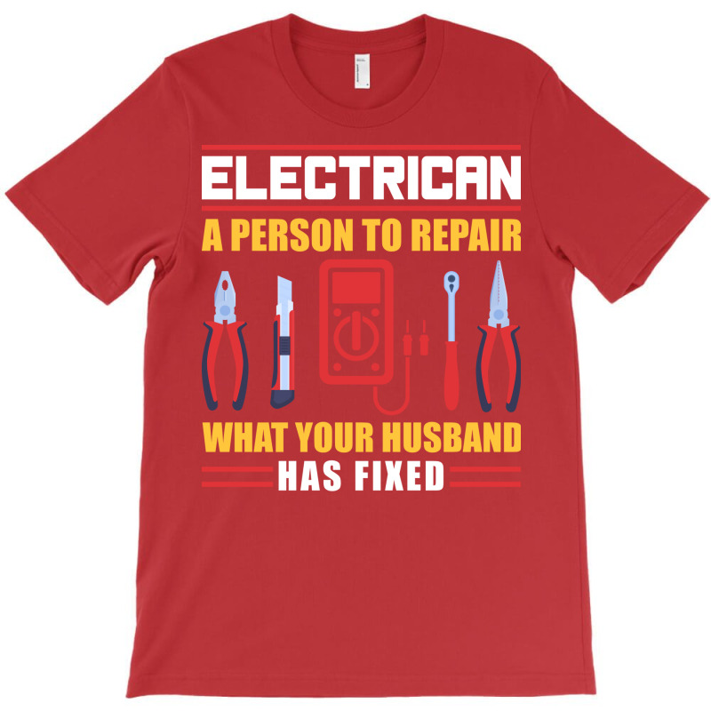 Electrician Travel Humor T-shirt | Artistshot