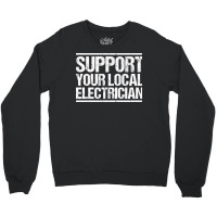 Electrician Lineman Wireman Electronics Technician Crewneck Sweatshirt | Artistshot