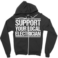 Electrician Lineman Wireman Electronics Technician Zipper Hoodie | Artistshot