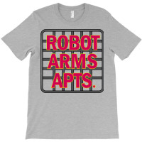 Robot Arms Apts T-shirt | Artistshot