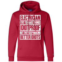 Electrician Lineman Wireman Electronics Technician Champion Hoodie | Artistshot