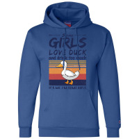 Duck  Some Girls Love Duck  Drink Too Much Vintage Champion Hoodie | Artistshot