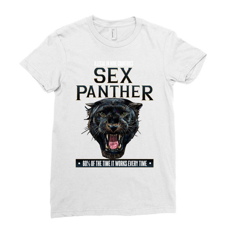 Sex Panther   Illegal In Nine Countries Ladies Fitted T-Shirt by jepthabaabiw | Artistshot