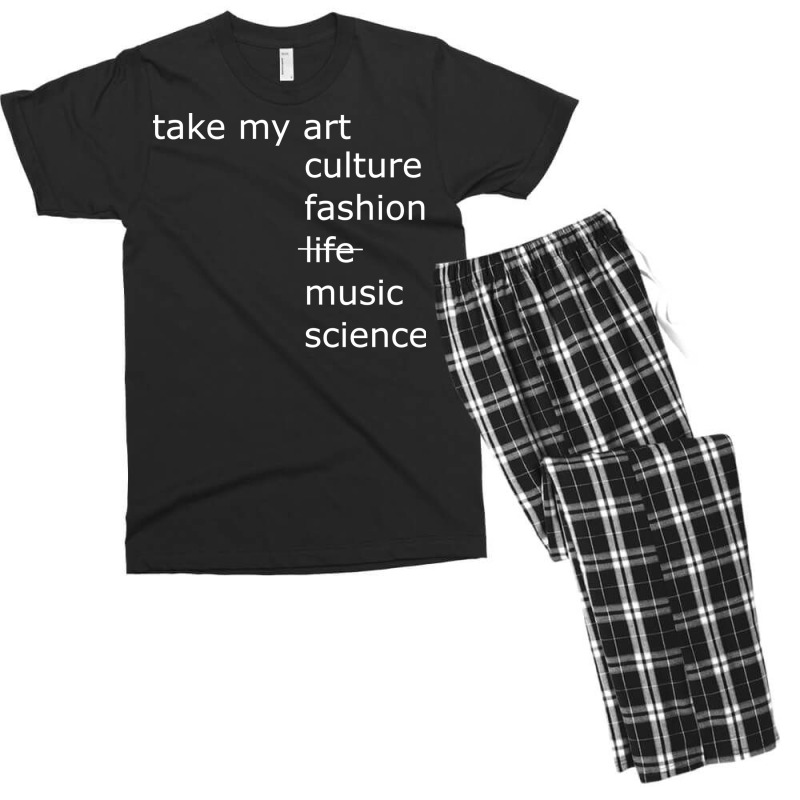 Take My Art Culture Fashion Life Music Science Blu Men's T-shirt Pajama Set | Artistshot