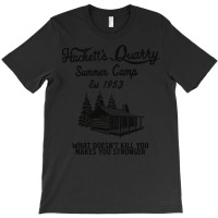 Hackett S Quarry Summer Camp   What Doesn T Kill Y T-shirt | Artistshot