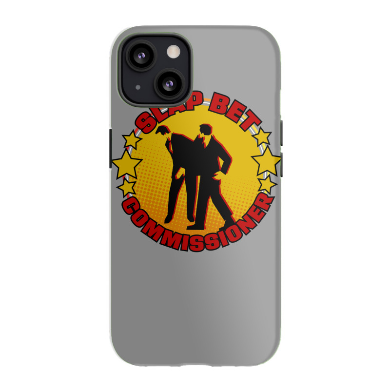 Slap Bet Commissioner Iphone 13 Case | Artistshot