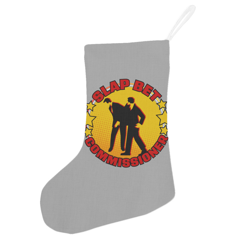 Slap Bet Commissioner Holiday Stocking | Artistshot