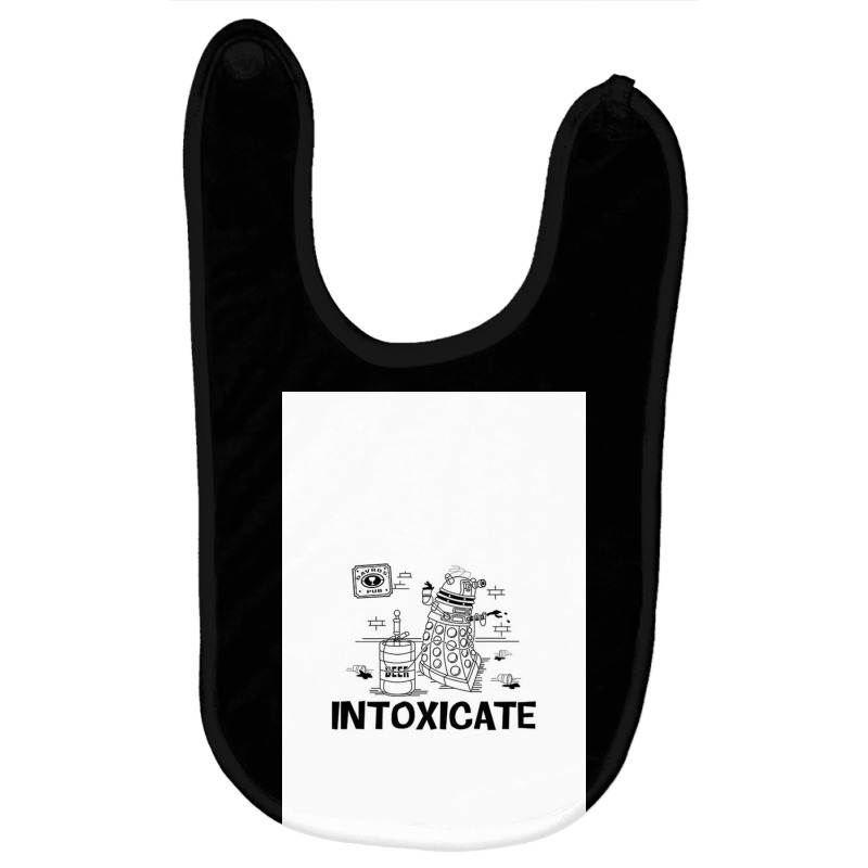 Intoxicate Dalek Baby Bibs by Campbellv | Artistshot