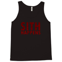 Sith Happens Tank Top | Artistshot