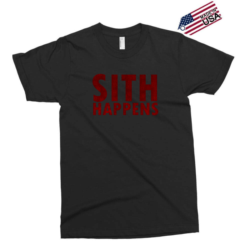 Sith Happens Exclusive T-shirt | Artistshot