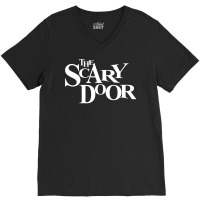 The Scary Door 1 V-neck Tee | Artistshot