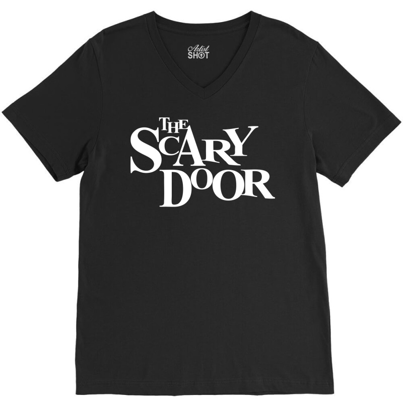 The Scary Door 1 V-Neck Tee by lyxellseradjq | Artistshot