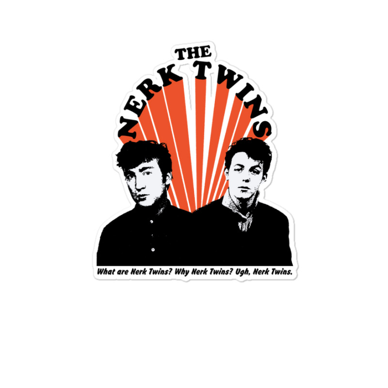 The Nerk Twins Sticker | Artistshot