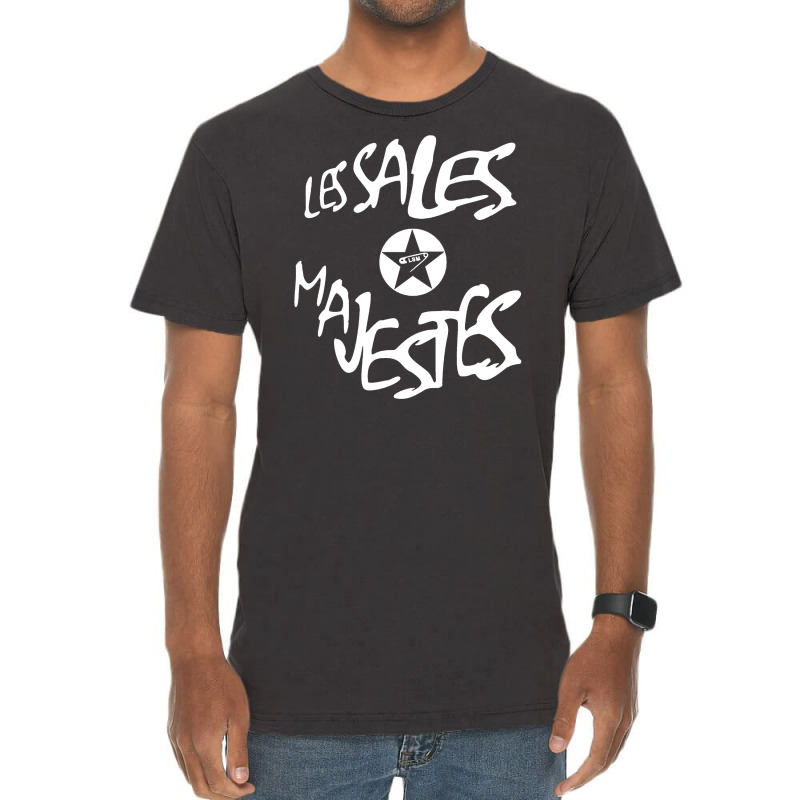 Les Sales Majestés Vintage T-shirt | Artistshot