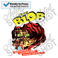 The Blob 1958 Sublimation Transfer | Artistshot