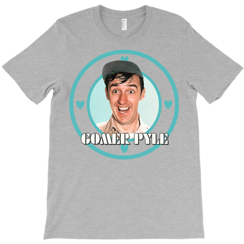 Gomer Pyle T-Shirt by neoterelayh | Artistshot