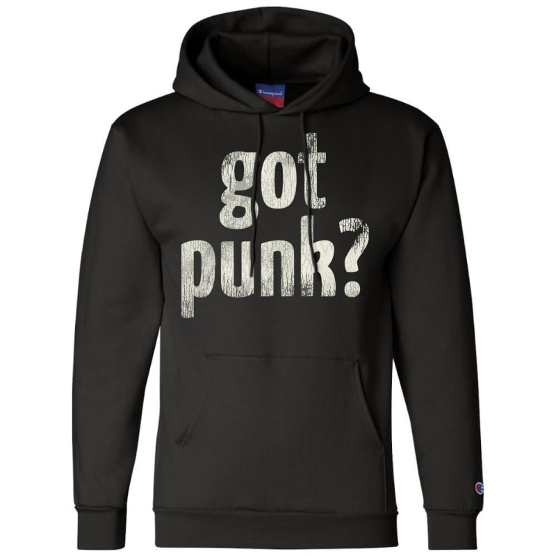 Got Punk Champion Hoodie by neoterelayh | Artistshot