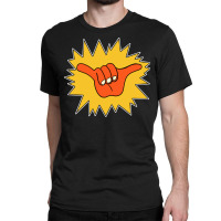 Hang Loose Brah! Classic T-shirt | Artistshot