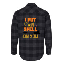 I Put A Spell On You Flannel Shirt | Artistshot