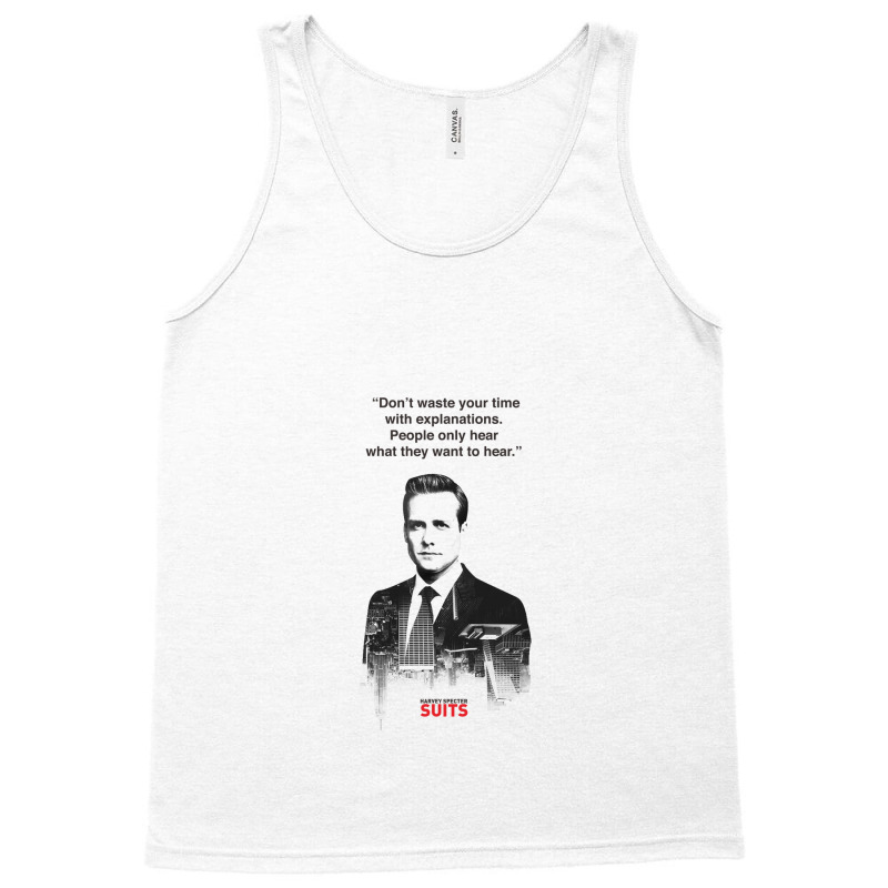 Harvey Quotes   Dont Waste Your Time Tank Top by Ameduw | Artistshot