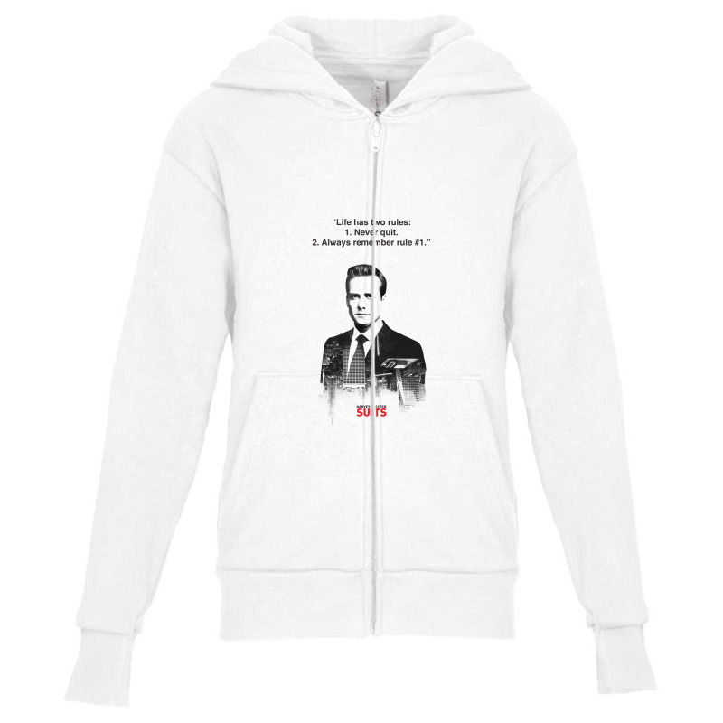 Harvey Quotes   Life Has Two Rules Youth Zipper Hoodie by Ameduw | Artistshot