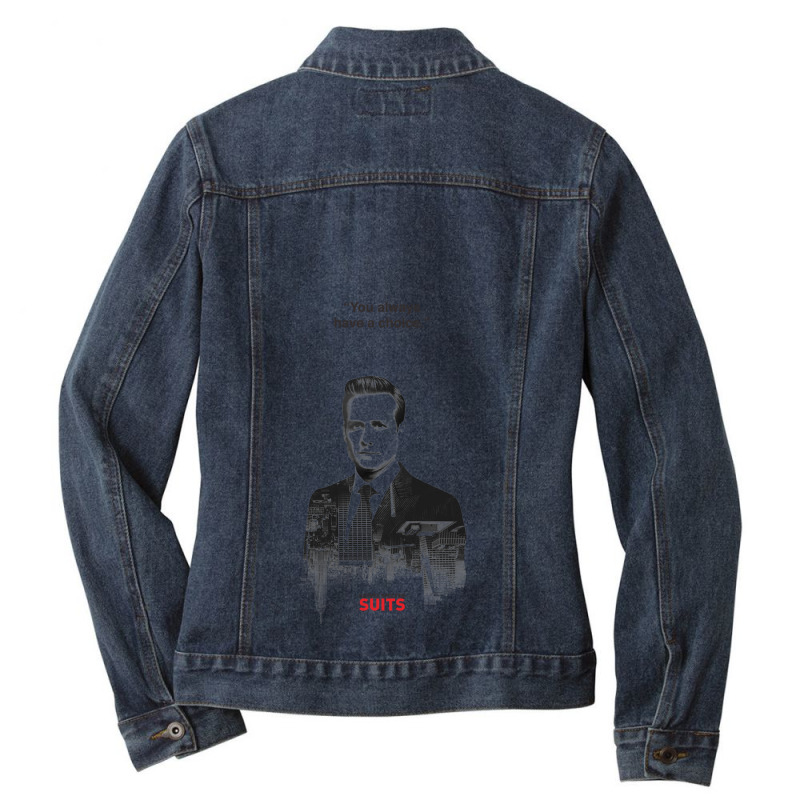 Harvey Quotes   You Always Have A Choice Ladies Denim Jacket by Ameduw | Artistshot