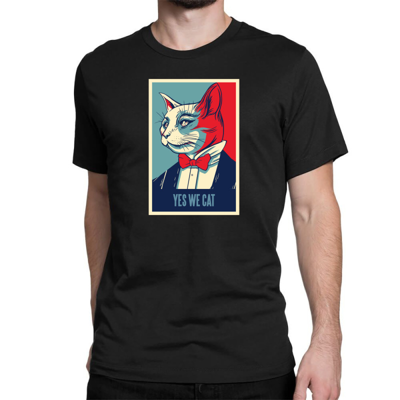 Yes We Cat Classic T-shirt by trustedart | Artistshot