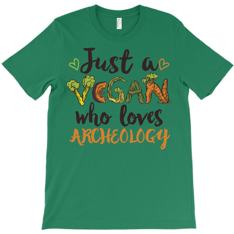 Just A Vegan Who Loves Archeology Gift Music T-shirt | Artistshot