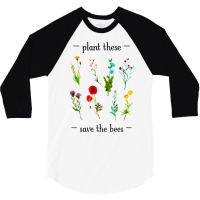 Plant These Save The Bees Watercolor Wildflowers 7 3/4 Sleeve Shirt | Artistshot