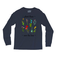 Plant These Save The Bees Watercolor Wildflowers 7 Long Sleeve Shirts | Artistshot