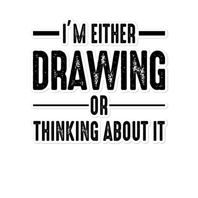 Im Either Drawing Or Thinking About It Travel 70s Sticker | Artistshot