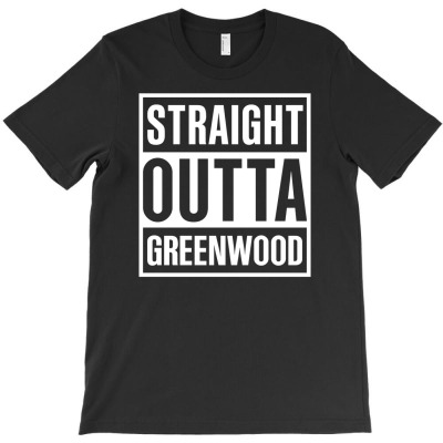 Straight Outta Greenwood County Cool Gift T-shirt Designed By Pongsakorn Sirirod