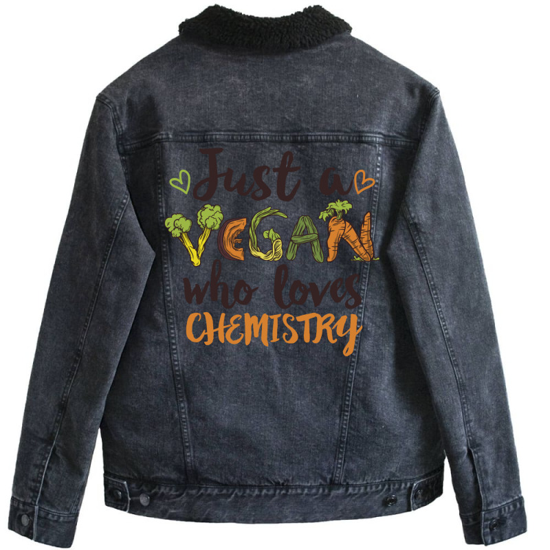 Just A Vegan Who Loves Chemistry Gift Stars Unisex Sherpa-Lined Denim Jacket by gapanyandcoq | Artistshot