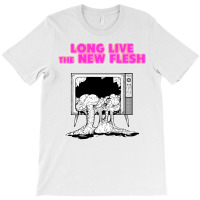 Long Live The New Flesh T-shirt | Artistshot