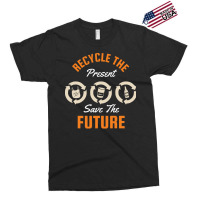 Earth Day Recycle The Present Save The Future Cute Exclusive T-shirt | Artistshot