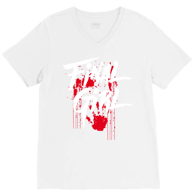 Killer Final Girl For Horror Loving Girls Teens An V-Neck Tee by ajidkannurp | Artistshot