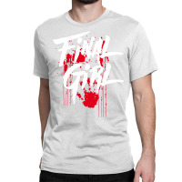 Killer Final Girl For Horror Loving Girls Teens An Classic T-shirt | Artistshot