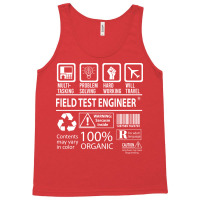 Field Test Engineer T  Multitasking Certified Job Tank Top | Artistshot