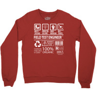 Field Test Engineer T  Multitasking Certified Job Crewneck Sweatshirt | Artistshot