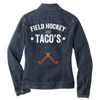 Field Hockey Field Hockey And Tacos Ladies Denim Jacket | Artistshot